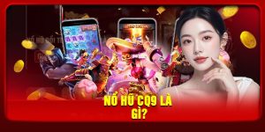 Nổ hũ LV88 sảnh CQ9