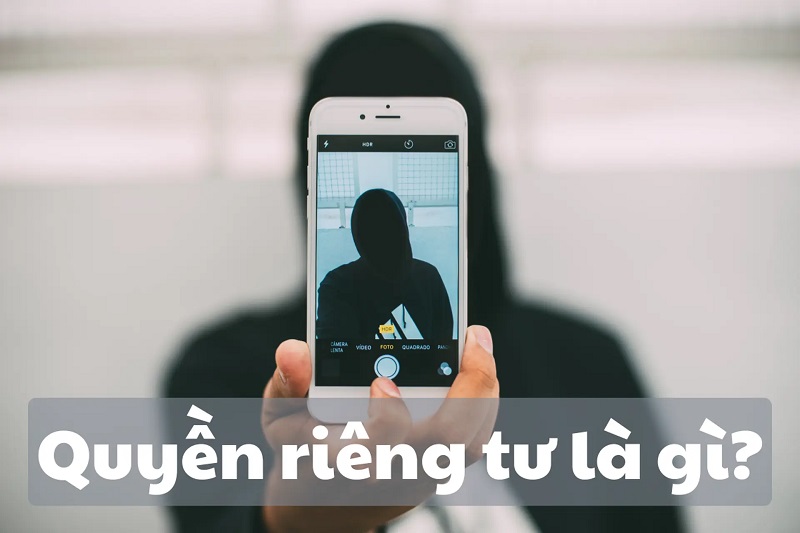 Quyền riêng tư là gì? quyền riêng tư lv88